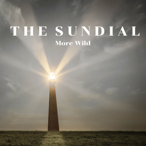 The Sundial : More Wild